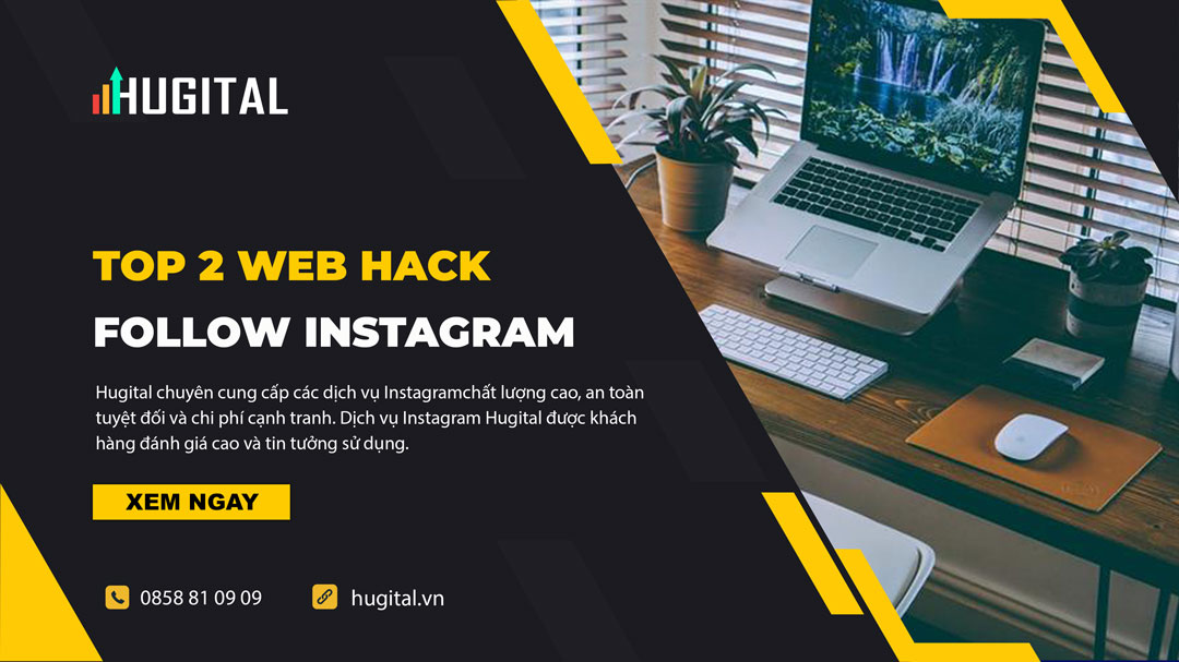 2 web hack follow Instagram đỉnh cao